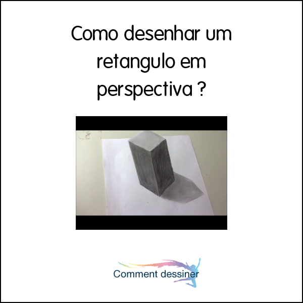 Como desenhar um retangulo em perspectiva